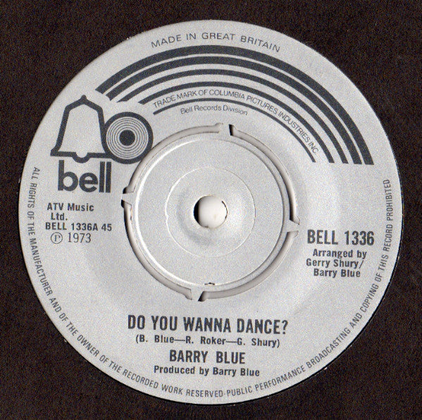 Barry Blue : Do You Wanna Dance? (7")