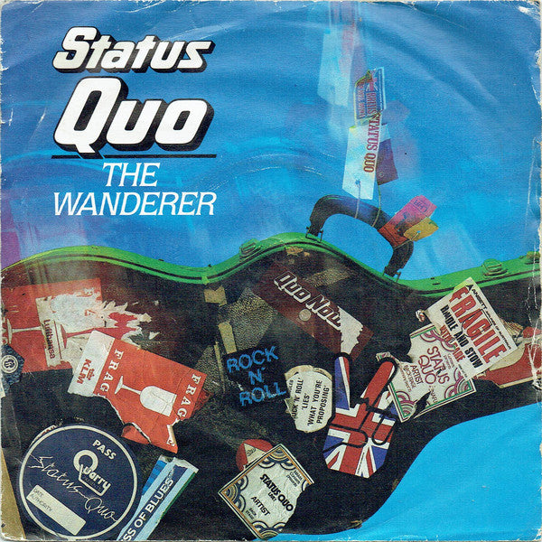 Status Quo : The Wanderer (7", Single, Sil)