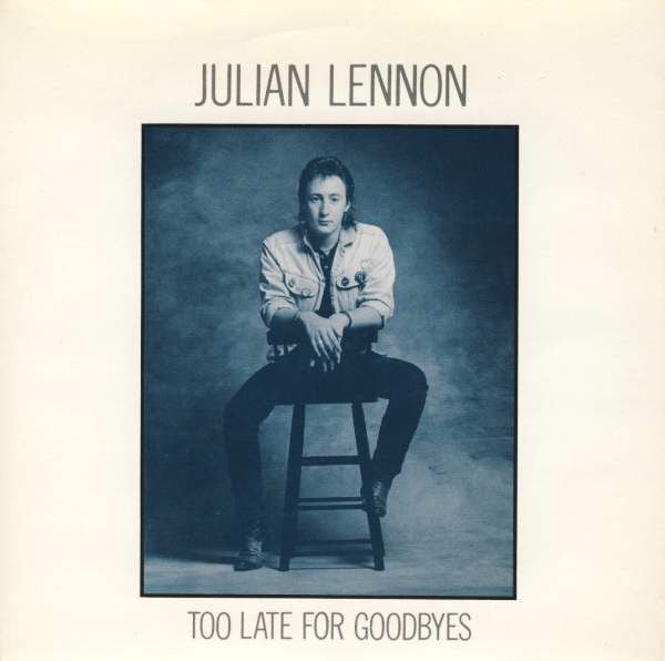 Julian Lennon : Too Late For Goodbyes (7", Single)