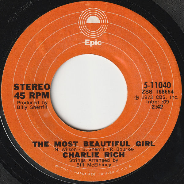 Charlie Rich : The Most Beautiful Girl (7", Single, Styrene)
