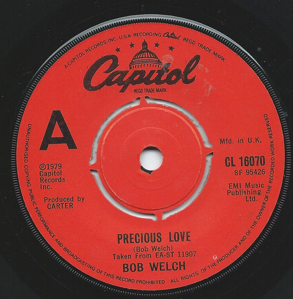Bob Welch : Precious Love (7")