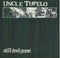Uncle Tupelo : Still Feel Gone. (CD, Album, RP)