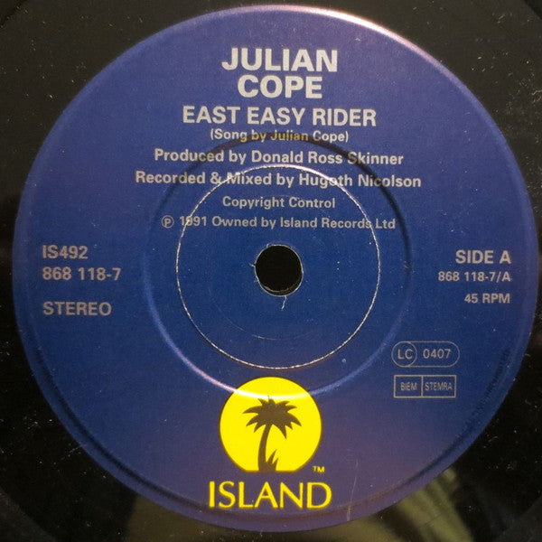 Julian Cope : East Easy Rider (7", Single)