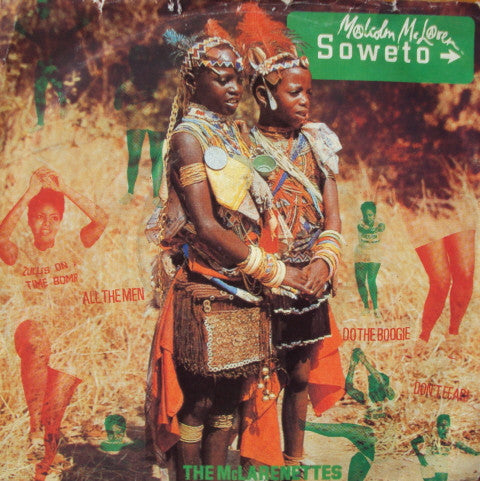 Malcolm McLaren With The McLarenettes : Soweto (7", Single)