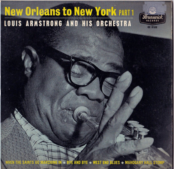 Louis Armstrong And His Orchestra : New Orleans To New York Part 1 (7", EP)