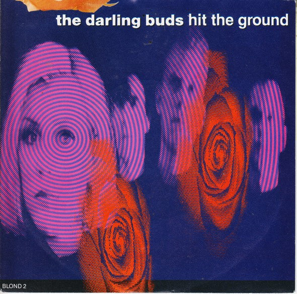 The Darling Buds : Hit The Ground (7", Single)