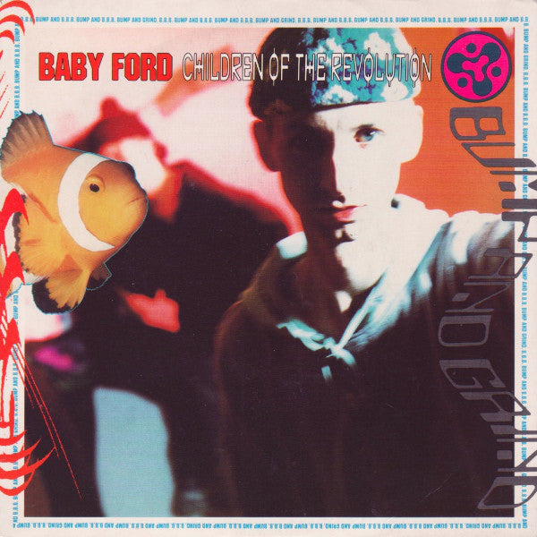 Baby Ford : Children Of The Revolution (7", Single)