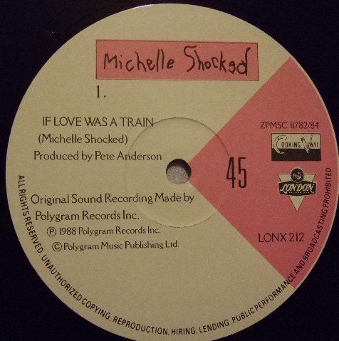 Michelle Shocked : If Love Was A Train (12")