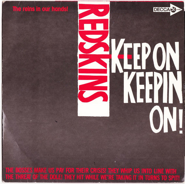 Redskins : Keep On Keeping On (7", Sil)