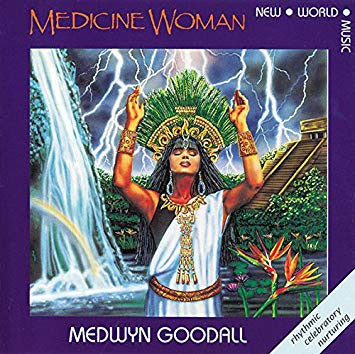 Medwyn Goodall : Medicine Woman (CD)