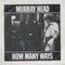 Murray Head : How Many Ways (7", Single)