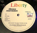 Classix Nouveaux : Because You're Young (12")