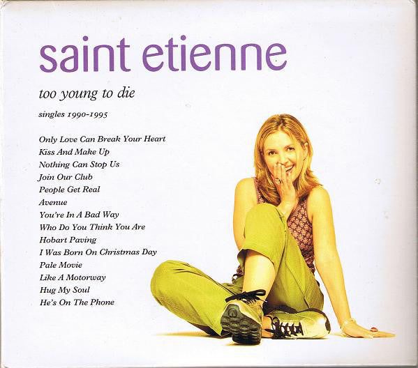 Saint Etienne : Too Young To Die (Singles 1990-1995) (CD, Comp, CD )