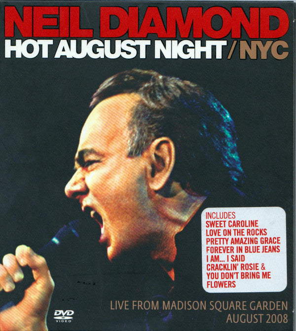 Neil Diamond : Hot August Night / NYC (Live From Madison Square Garden August 2008) (DVD-V, NTSC)