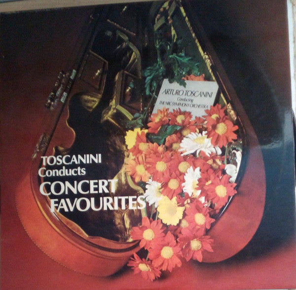 Arturo Toscanini : Conducts Light Classical Favourites (LP, Comp)