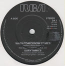 Eurythmics : When Tomorrow Comes (7", Single, Pap)