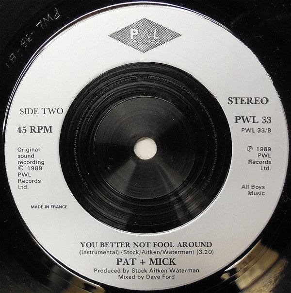 Pat & Mick : I Haven't Stopped Dancing Yet (7", Single, Sil)