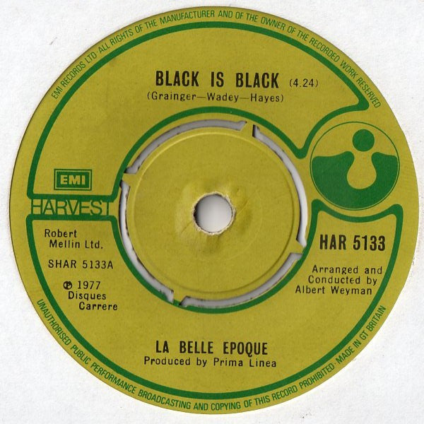 Belle Epoque : Black Is Black (7", Single)
