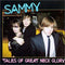 Sammy (4) : Tales Of Great Neck Glory (CD, Album)