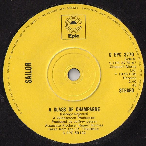 Sailor : A Glass Of Champagne (7", Single, Sol)