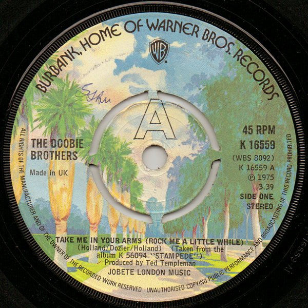 The Doobie Brothers : Take Me In Your Arms (Rock Me A Little While) (7", Single, Pus)