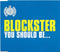 Blockster : You Should Be… (CD, Single)