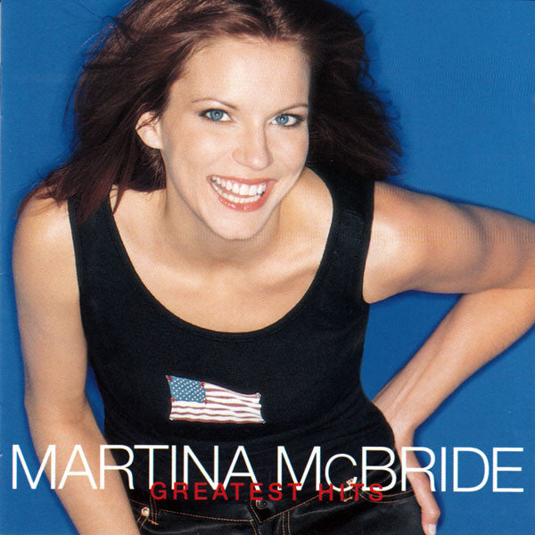 Martina McBride : Greatest Hits (HDCD, Comp)
