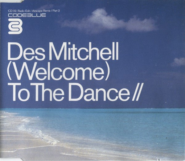 Des Mitchell : (Welcome) To The Dance (CD, Single, CD2)