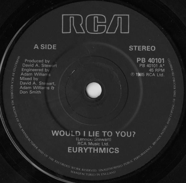 Eurythmics : Would I Lie To You? (7", Single)