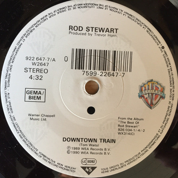 Rod Stewart : Downtown Train (7", Single, Sol)