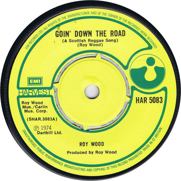 Roy Wood : Goin' Down The Road (A Scottish Reggae Song) (7", Single, 4 P)