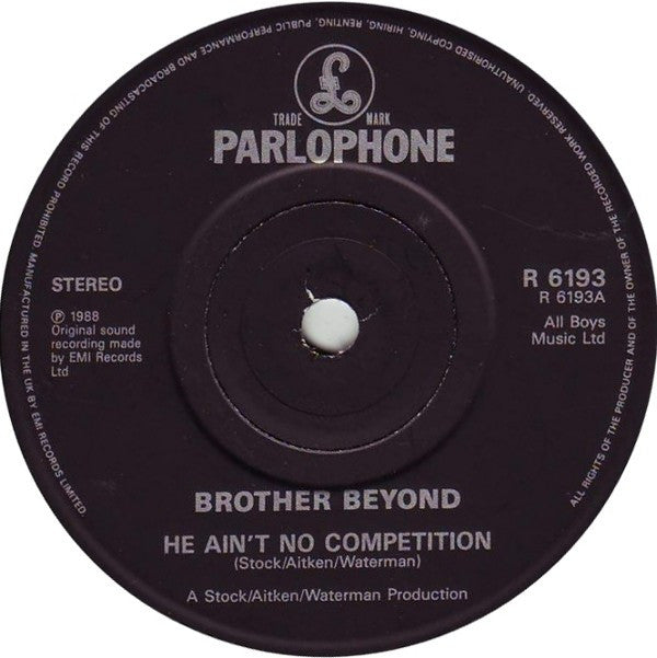 Brother Beyond : He Ain't No Competition (7", Single, Pap)