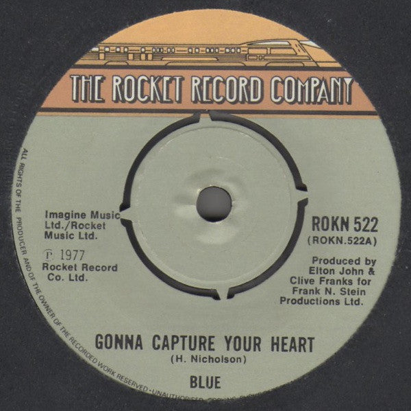 Blue (31) : Gonna Capture Your Heart (7", Single)