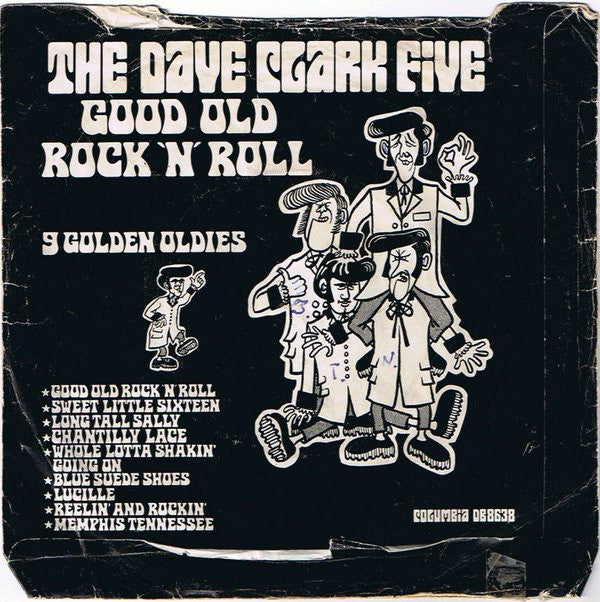 The Dave Clark Five : Play Good Old Rock 'N' Roll (7", Single)