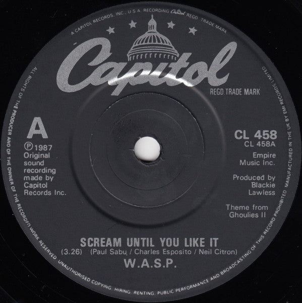 W.A.S.P. : Scream Until You Like It (Theme From 'Ghoulies II') (7", Single)