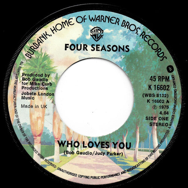 The Four Seasons : Who Loves You (7", Single, lar)