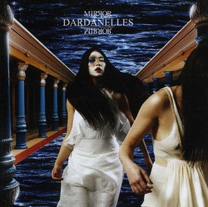 Dardanelles : Mirror Mirror (CD, Album)