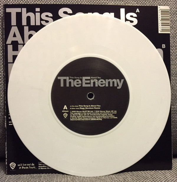 The Enemy (6) : This Song Is About You (7", Whi)