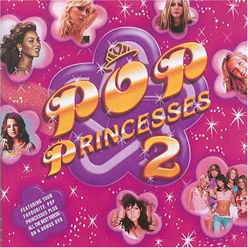 Various : Pop Princesses 2 (CD, Comp + DVD-V, Comp)