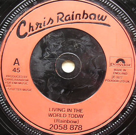 Chris Rainbow : Living In The World Today (7", Single)