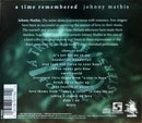 Johnny Mathis : A Time Remembered (CD, Comp)