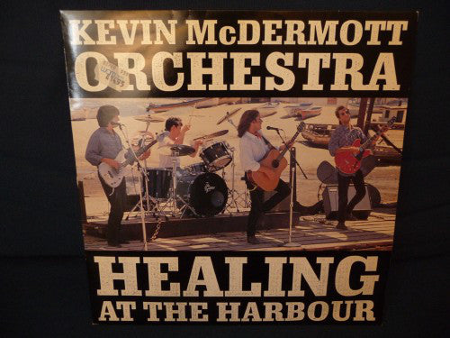 Kevin McDermott Orchestra : Healing At The Harbour (12")