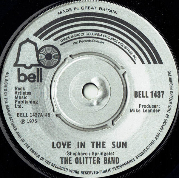 The Glitter Band : Love In The Sun (7", Single)