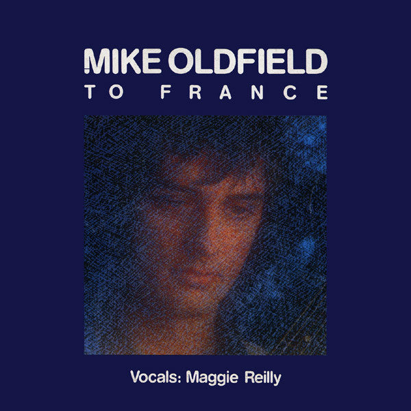 Mike Oldfield : To France (7", Single)