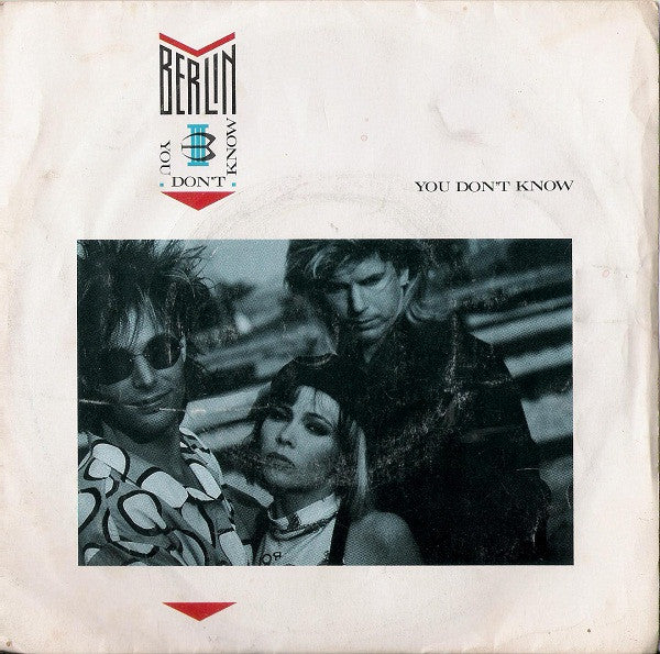 Berlin : You Don't Know (7", Single)