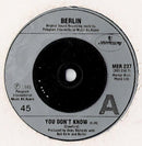 Berlin : You Don't Know (7", Single)