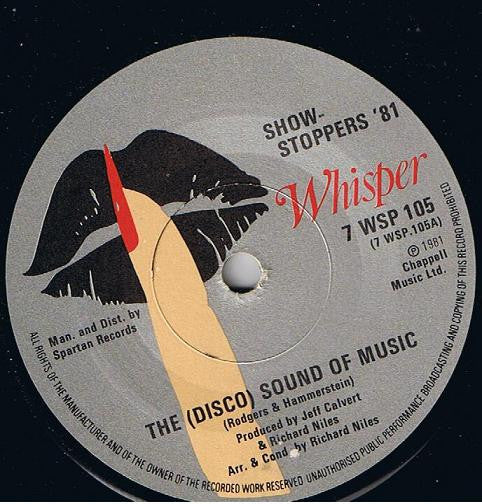 Show-Stoppers '81 : The (Disco) Sound Of Music / The Sound Of Rapping (7", Single)