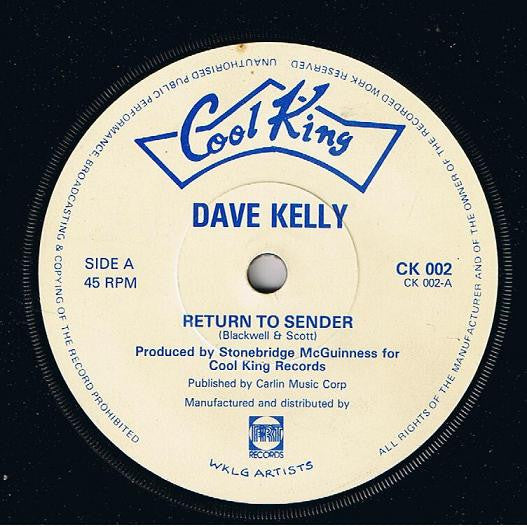 Dave Kelly (3) : Return To Sender (7", Single)