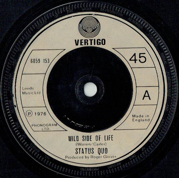 Status Quo : Wild Side Of Life (7", Single, Bei)