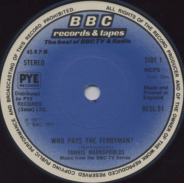 Γιάννης Μαρκόπουλος : Who Pays The Ferryman? (7", Single, Sol)